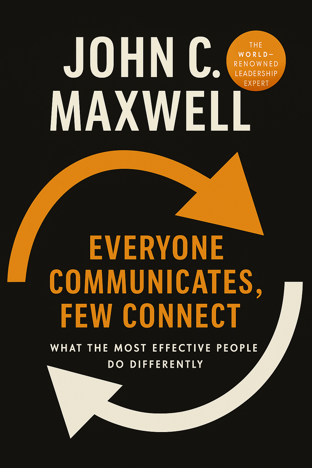 Everyone Communicates, Few Connect Cover