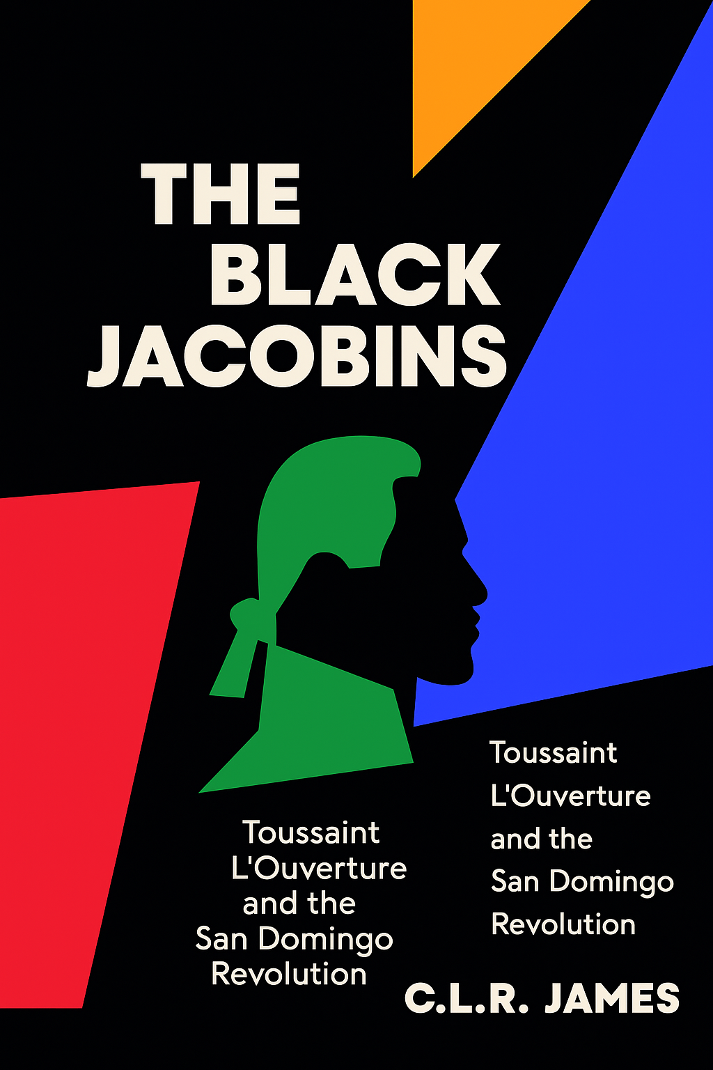 The Black Jacobins Cover