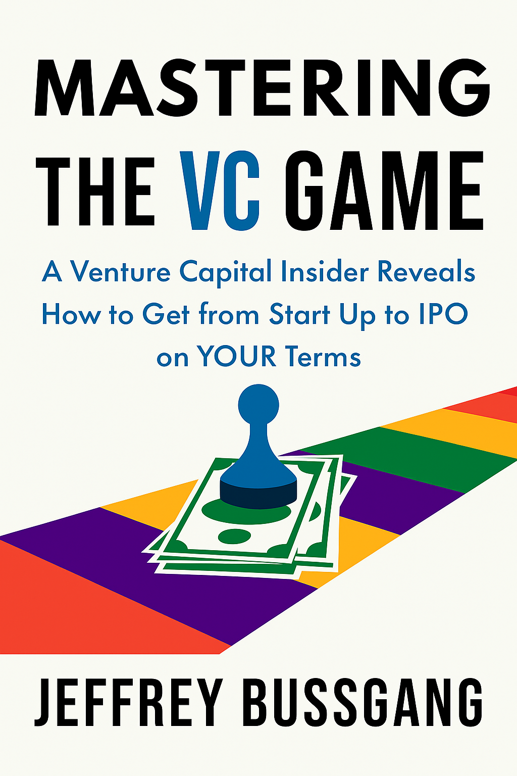 Mastering the VC Game Cover