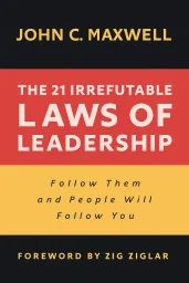 The 21 Irrefutable Laws of Leadership cover