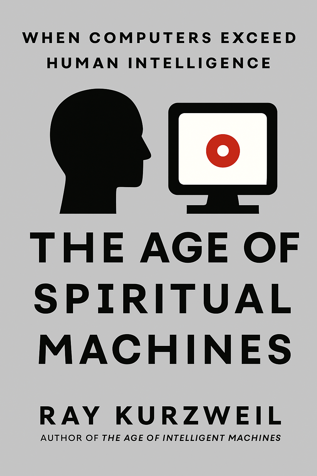 The Age of Spiritual Machines Cover
