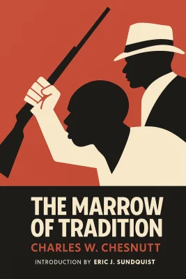 The Marrow of Tradition cover