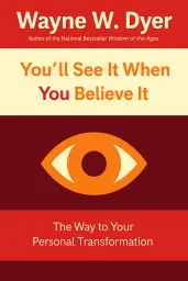 You'll See It When You Believe It cover