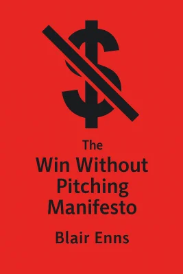 The Win Without Pitching Manifesto cover