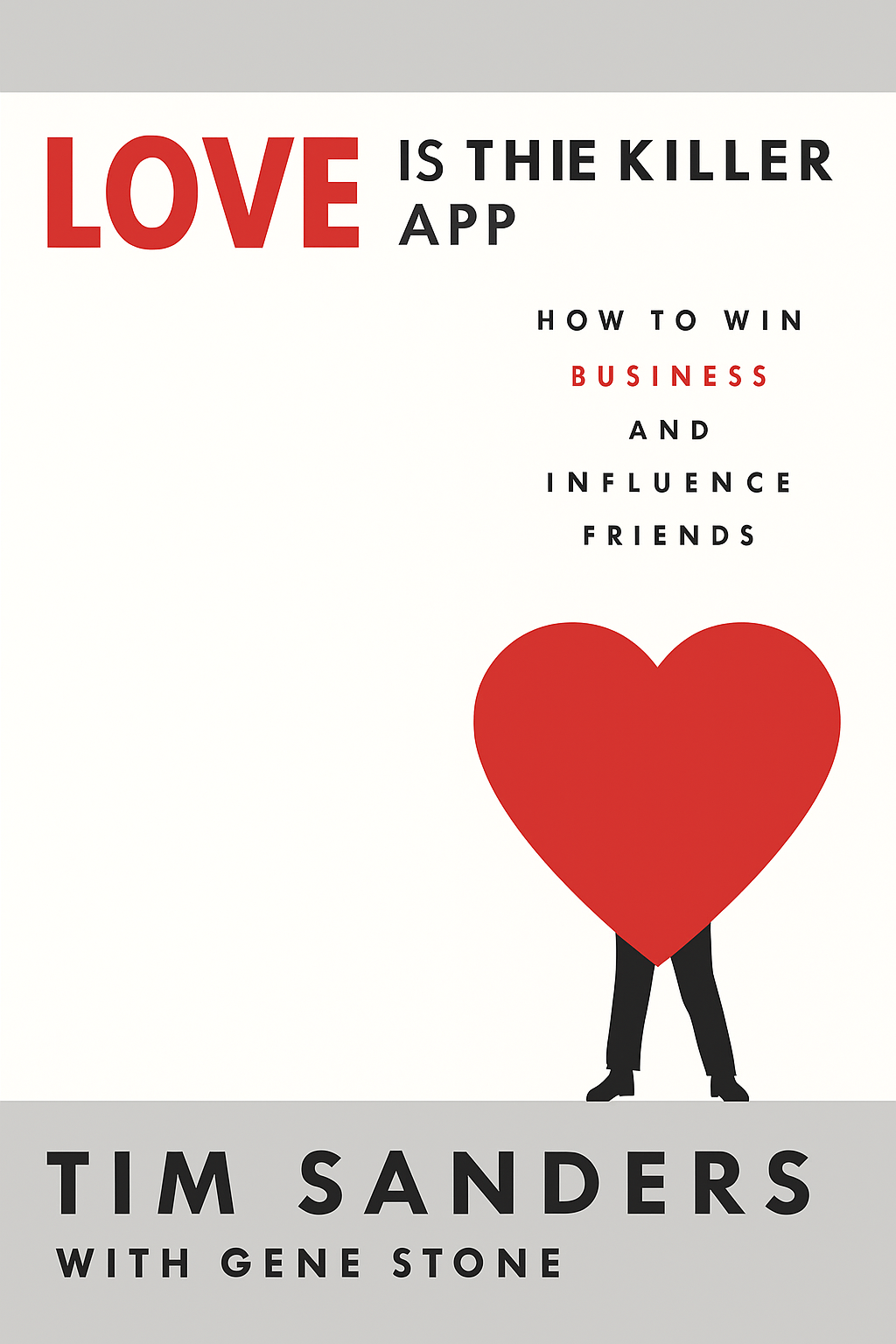 Love is the Killer App Cover