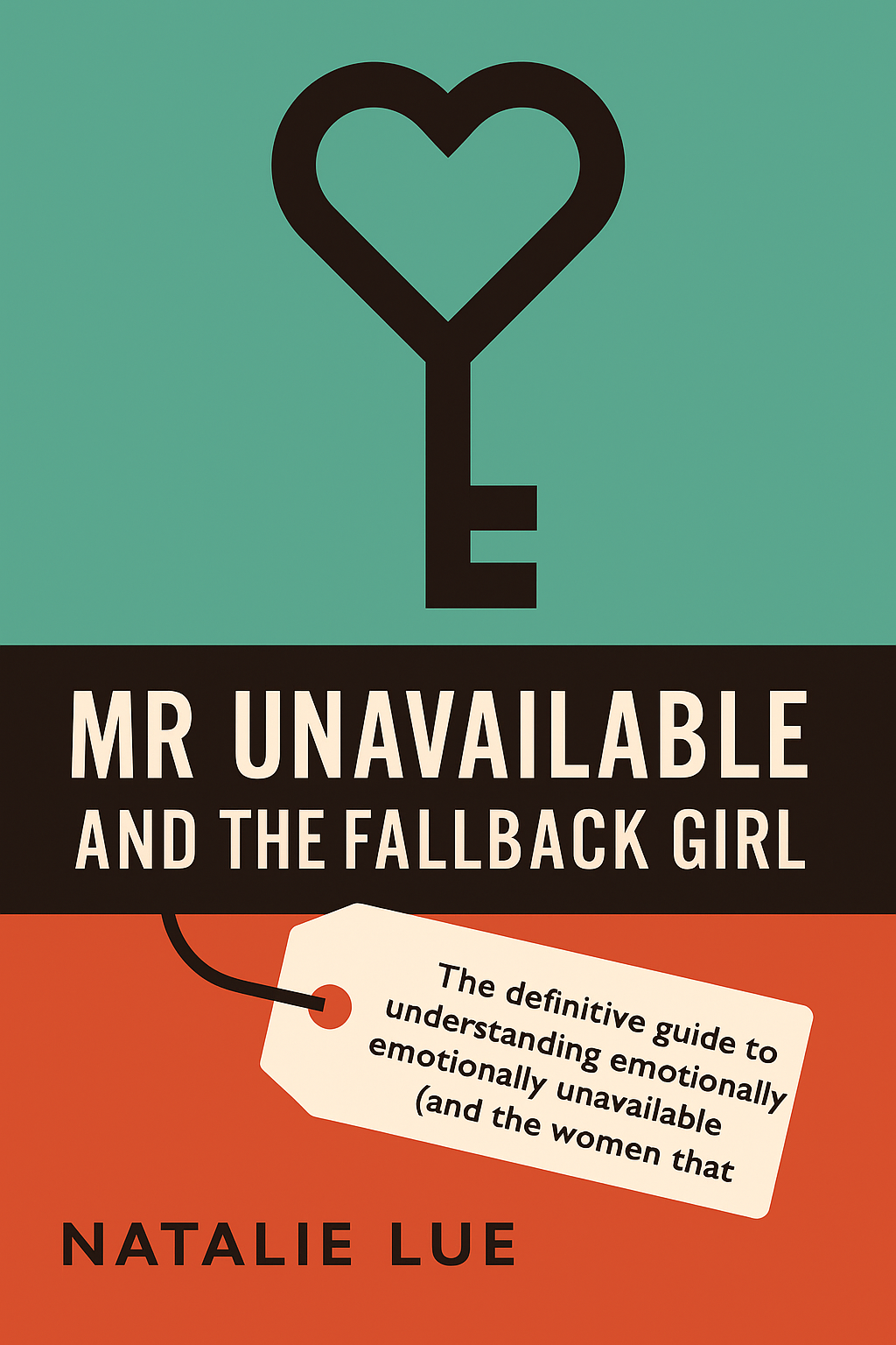 Mr Unavailable &amp; the Fallback Girl Cover