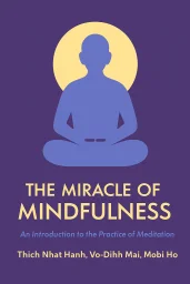 The Miracle of Mindfulness cover