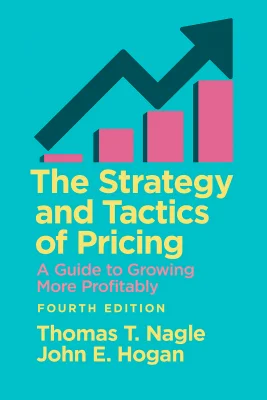 The Strategy and Tactics of Pricing cover